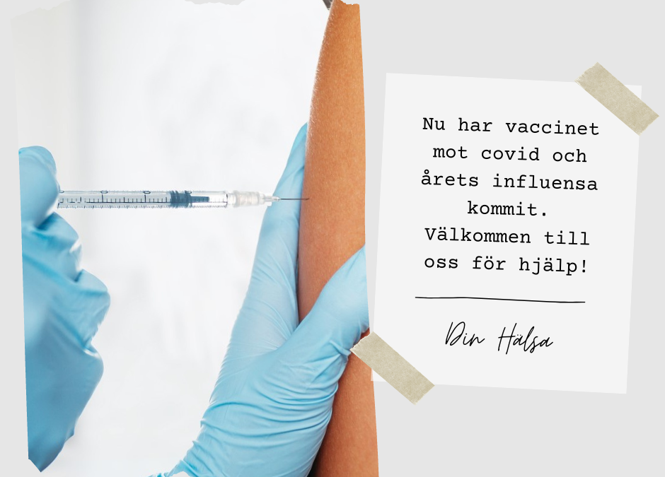 Influensa och covid vaccin finns hemma!